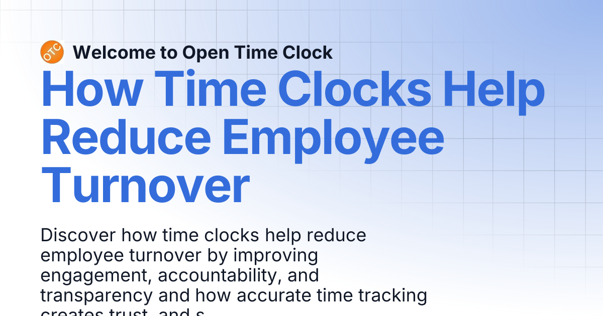 How Time Clocks Help Reduce Employee Turnover | Blog 1 | Welcome to ...